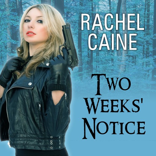 Two Weeks' Notice, Rachel Caine