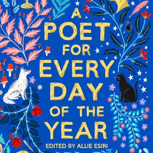 A Poet for Every Day of the Year, Allie Esiri