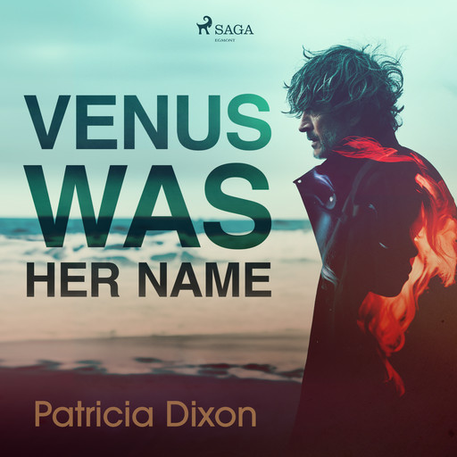 Venus Was Her Name, Patricia Dixon