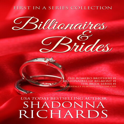 Billionaires and Brides Collection (Billionaire Romance), Shadonna Richards