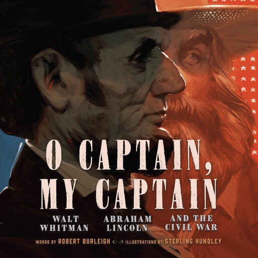 O Captain, My Captain, Robert Burleigh