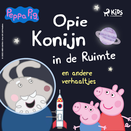 Peppa Pig - Opie Konijn in de ruimte en andere verhaaltjes, Neville Astley, Mark Baker