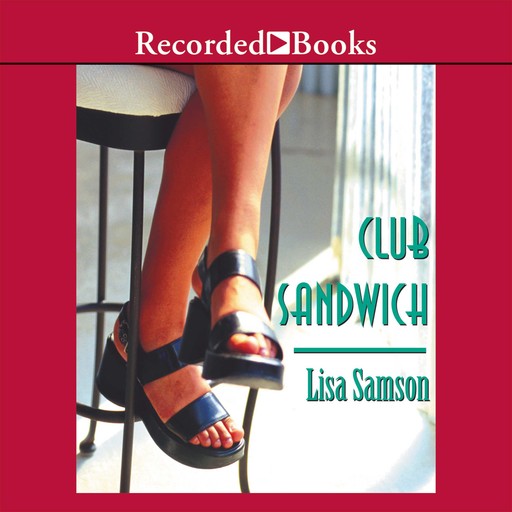 Club Sandwich, Lisa Samson