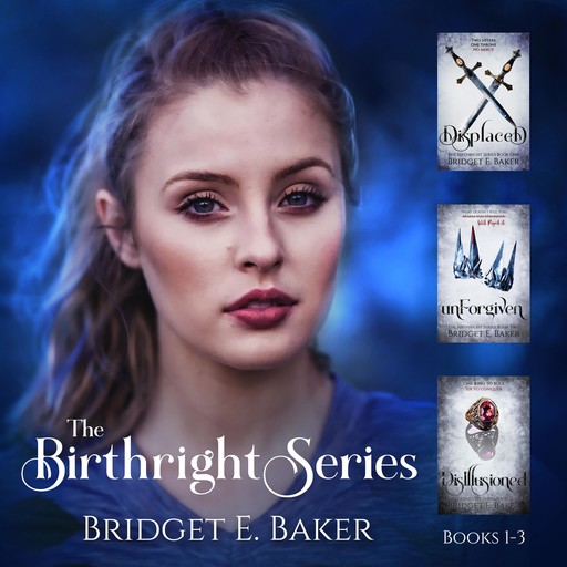The Birthright Series Collection Books 1-3, Bridget E. Baker