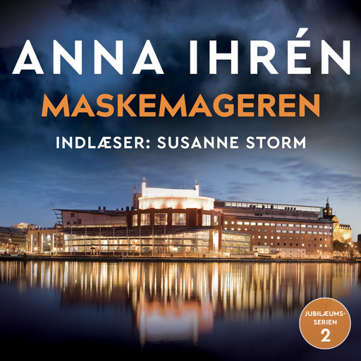 Maskemageren - 2, Anna Ihrén