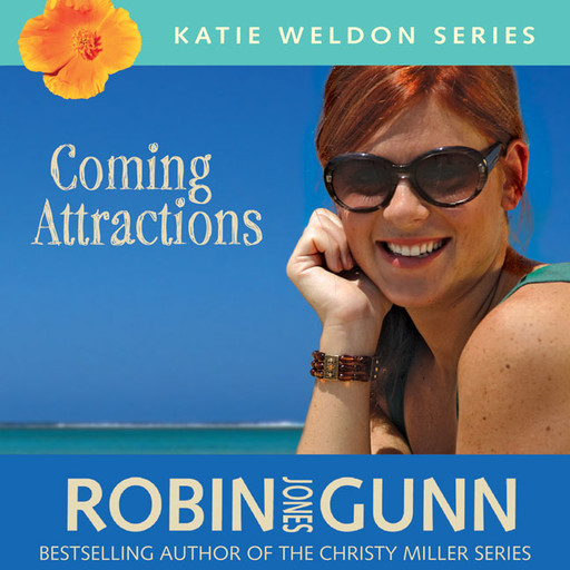 Coming Attractions, Robin Jones Gunn