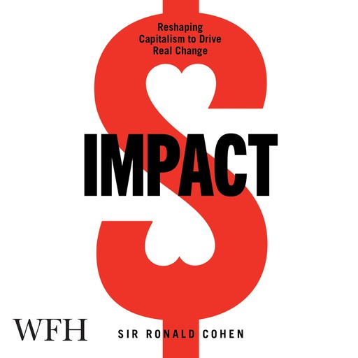 Impact (US ONLY), Sir Ronald Cohen