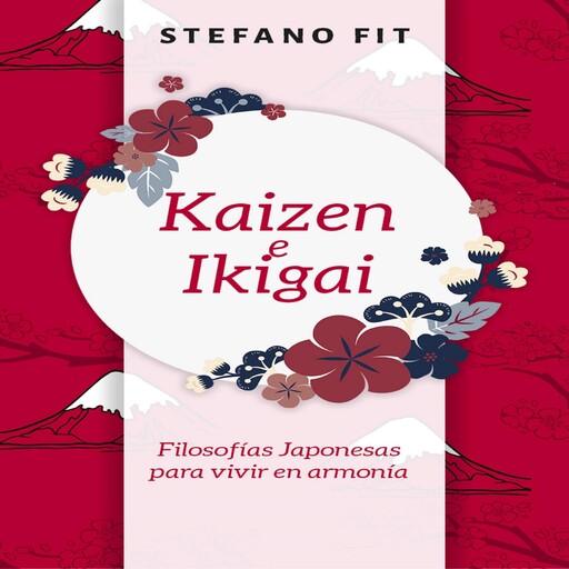 Kaizen e Ikigai, Stefano Fit