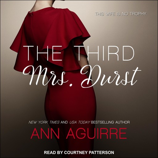 The Third Mrs. Durst, Ann Aguirre