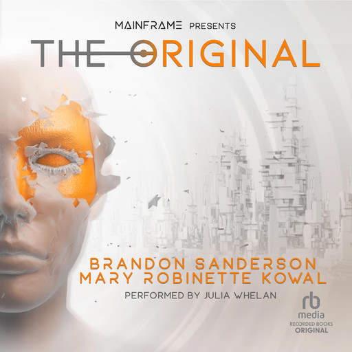 The Original, Brandon Sanderson, Mary Robinette Kowal