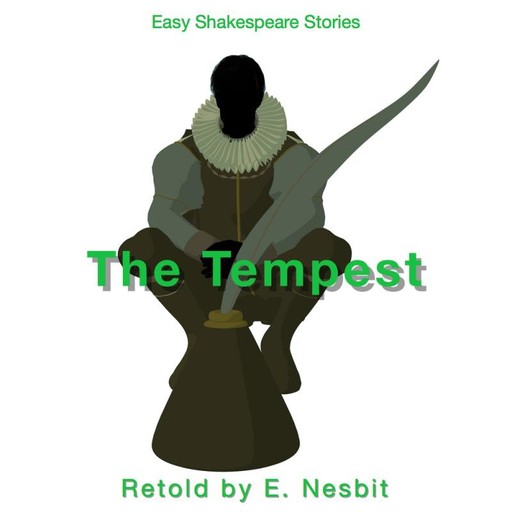 The Tempest Retold by E. Nesbit, Nesbit