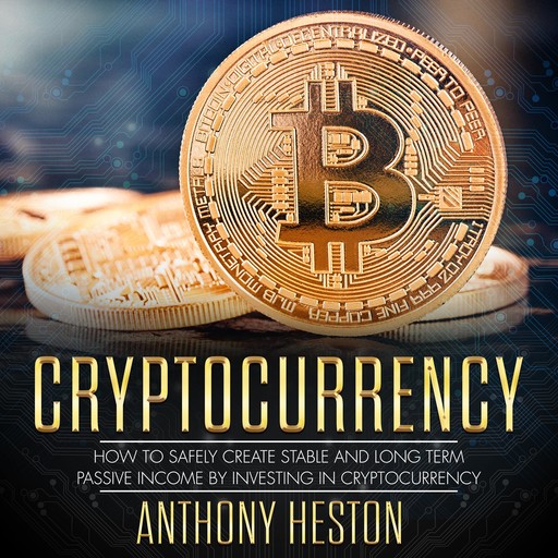 Cryptocurrency, Anthony Heston