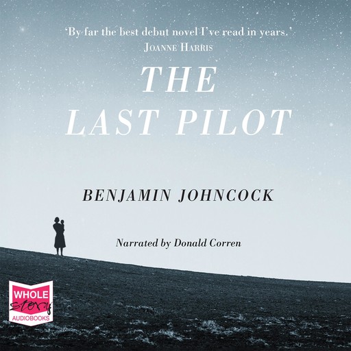 The Last Pilot, Benjamin Johncock