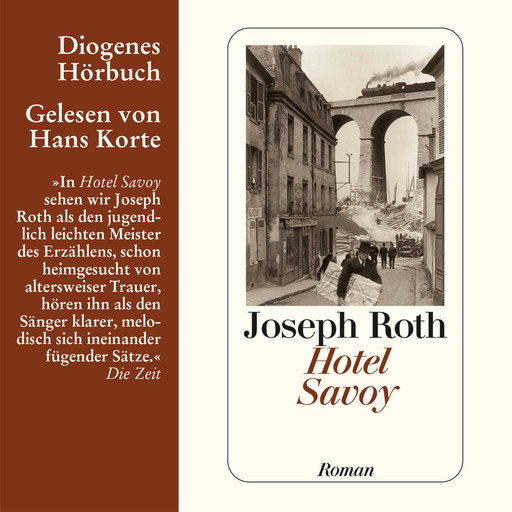 Hotel Savoy (Ungekürzt), Joseph Roth