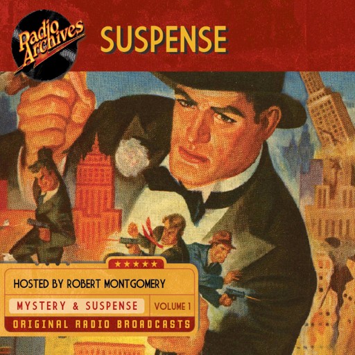 Suspense, Volume 1, CBS Radio