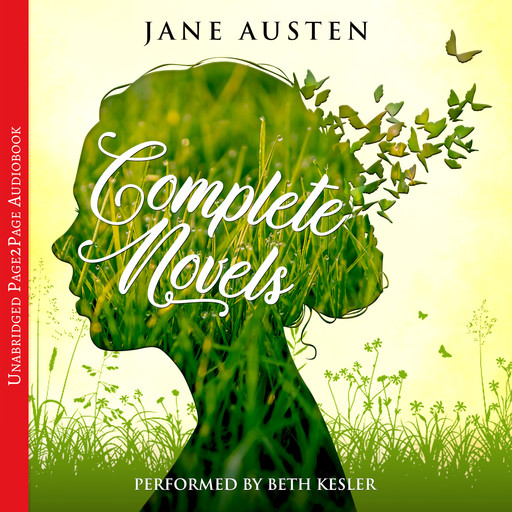 Jane Austen - The Complete Novels, Jane Austen