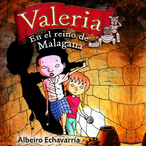 Valeria, reportera de sucesos misteriosos En el reino de Malagana, Albeiro Echavarria