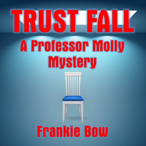 Trust Fall, Frankie Bow