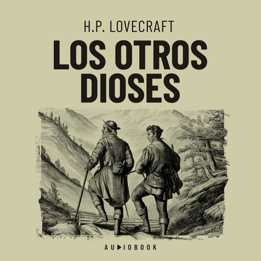 Los otros dioses, Howard Philips Lovecraft