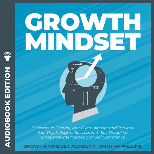 Growth Mindset, Timothy Willink