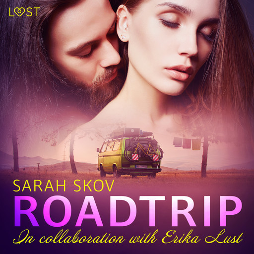 Roadtrip – eroottinen novelli, Sarah Skov