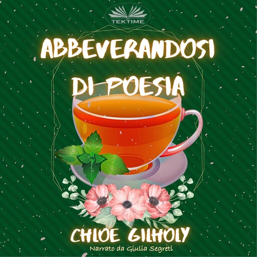 Abbeverandosi di Poesia, Chloe Gilholy