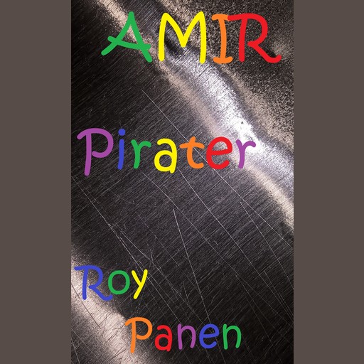 AMIR Pirater, Roy Panen