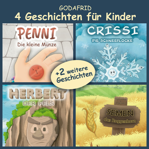 4 Geschichten für Kinder, Godafrid
