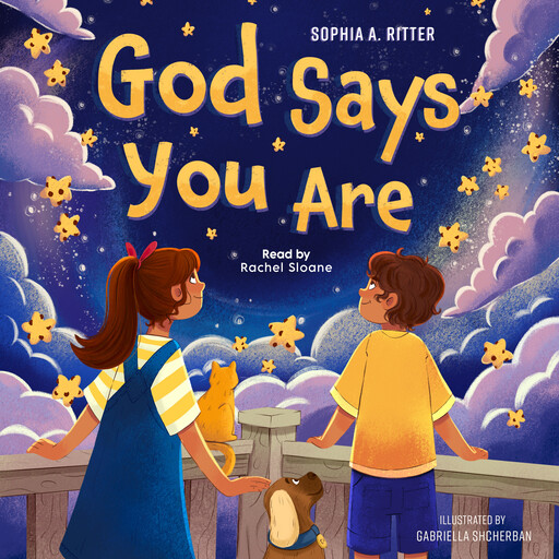 God Says You Are..., Sophia A. Ritter