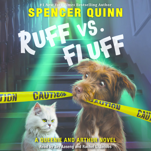 Ruff vs. Fluff (A Queenie and Arthur Novel), Spencer Quinn