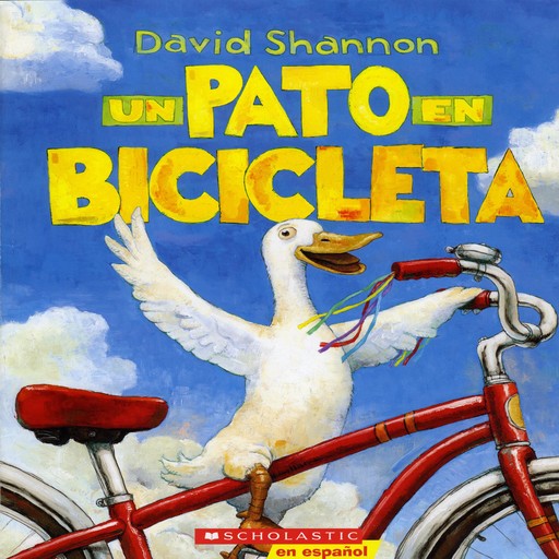 Un Pato en Bicicleta, David Shannon