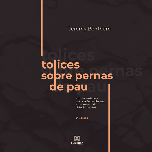 Tolices sobre Pernas de Pau, Jeremy Bentham