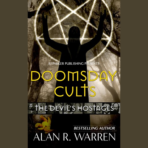 Doomsday Cults : The Devil's Hostages, Alan Warren