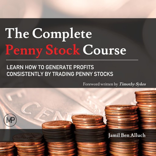 The Complete Penny Stock Course, Jamil Ben Alluch, Timothy Sykes