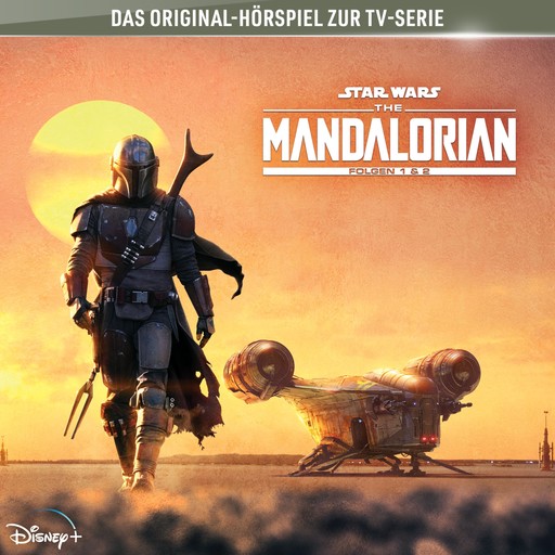 01: Der Mandalorianer / Das Kind (Hörspiel zur Star Wars-TV-Serie), The Mandalorian