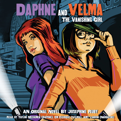 The Vanishing Girl (Daphne and Velma #1), Josephine Ruby