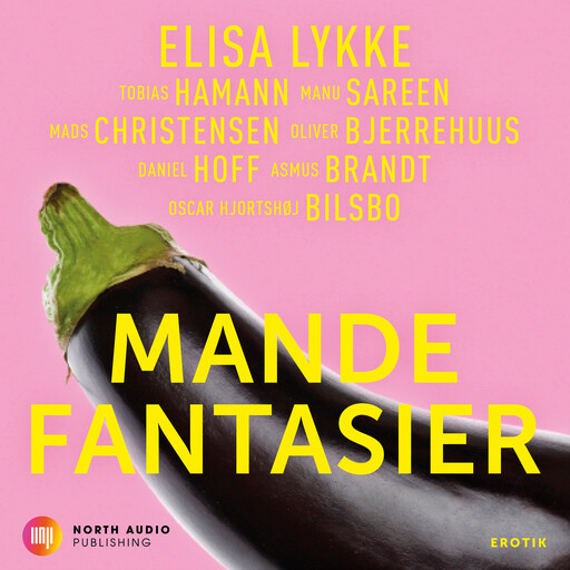Mandefantasier, Manu Sareen, Mads Christensen, Elisa Lykke, Asmus Brandt Søderholm, Daniel Obenhausen Hoff, Oliver Bjerrehuus, Oscar Hjortshøj, Tobias Hamann-Pedersen