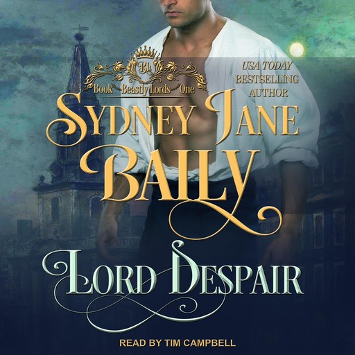 Lord Despair, Sydney Jane Baily