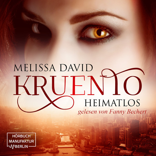 Kruento - Heimatlos (ungekürzt), Melissa David
