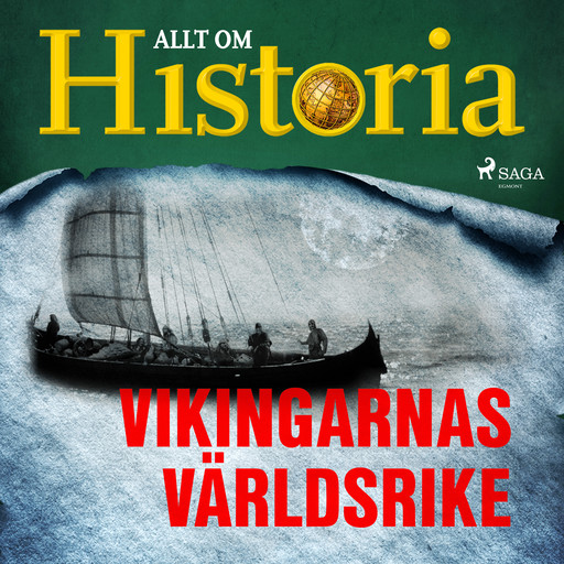 Vikingarnas världsrike, Allt Om Historia
