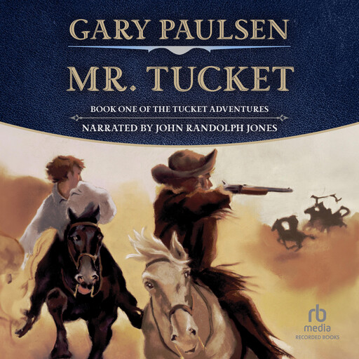 Mr. Tucket, Gary Paulsen