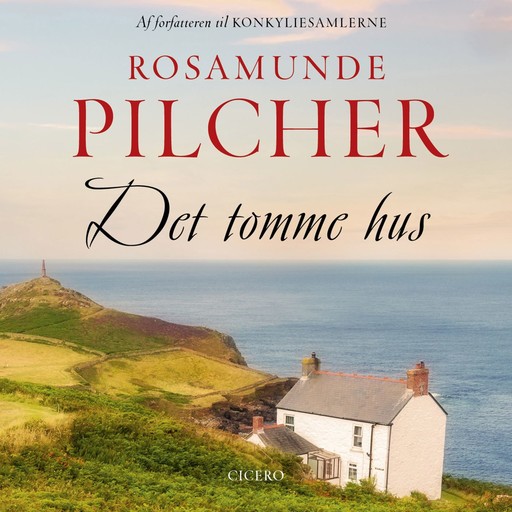 Det tomme hus, Rosamunde Pilcher