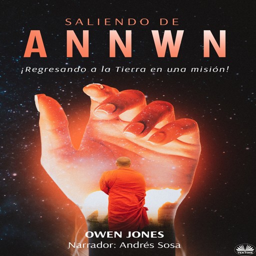 Saliendo De Annwn-¡Regreso A La Tierra En Una Misión!, Owen Jones