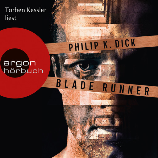 Blade Runner - Träumen Androiden von elektrischen Schafen? (Ungekürzte Lesung), Philip Kindred Dick