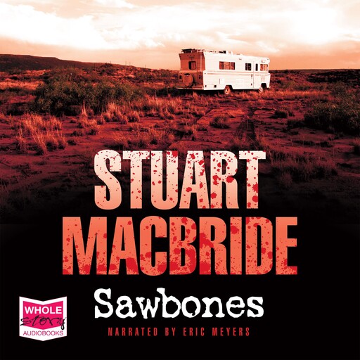 Sawbones, Stuart MacBride