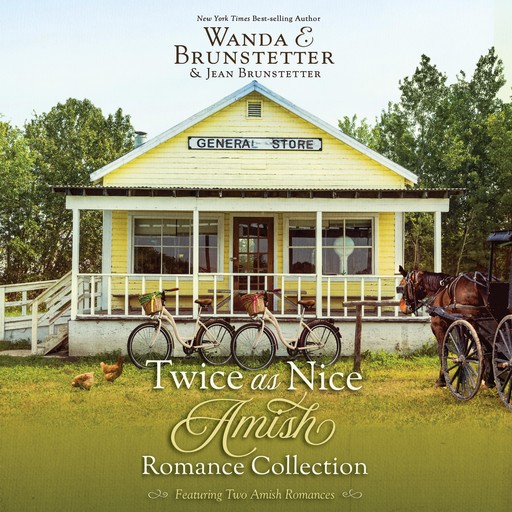 Twice As Nice Amish Romance Collection, Wanda E Brunstetter, Jean Brunstetter