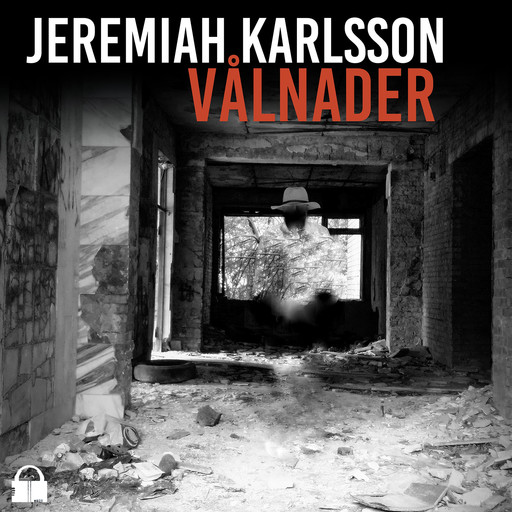 Vålnader, Jeremiah Karlsson