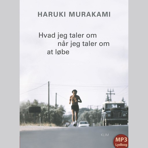 Hvad jeg taler om når jeg taler om at løbe, Haruki Murakami