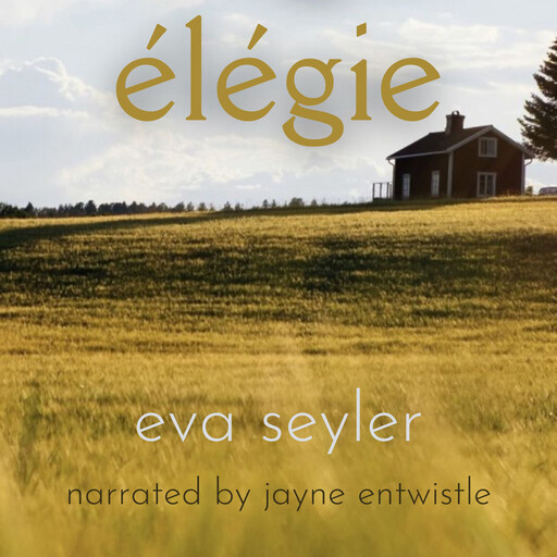 élégie, Eva Seyler