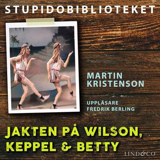 Jakten på Wilson, Keppel & Betty, Martin Kristenson